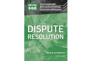 Revise SQE Dispute Resolution: SQE1 Revision Guide