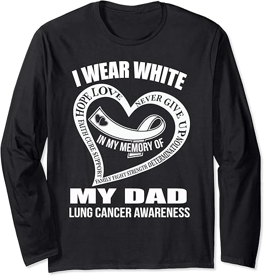 in My Memory of My Dad Lung Cancer Awareness Long Sleeve TShirt