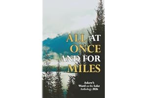 All at Once and for Miles: Askew’s Word on the Lake Anthology 2026