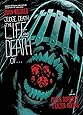 Judge Death: The Life and Death of... (Judge Dredd)