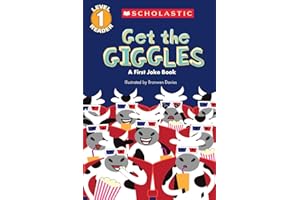 Get the Giggles: A First Joke Book (Scholastic Reader, Level 1)