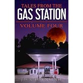 Tales from the Gas Station: Volume Four