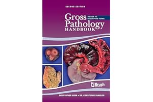 Gross Pathology Handbook: A Guide to Descriptive Terms