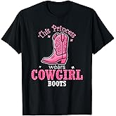 Princess Cowgirl Wears Western Cowboy Boots Farm Girls T-Shirt