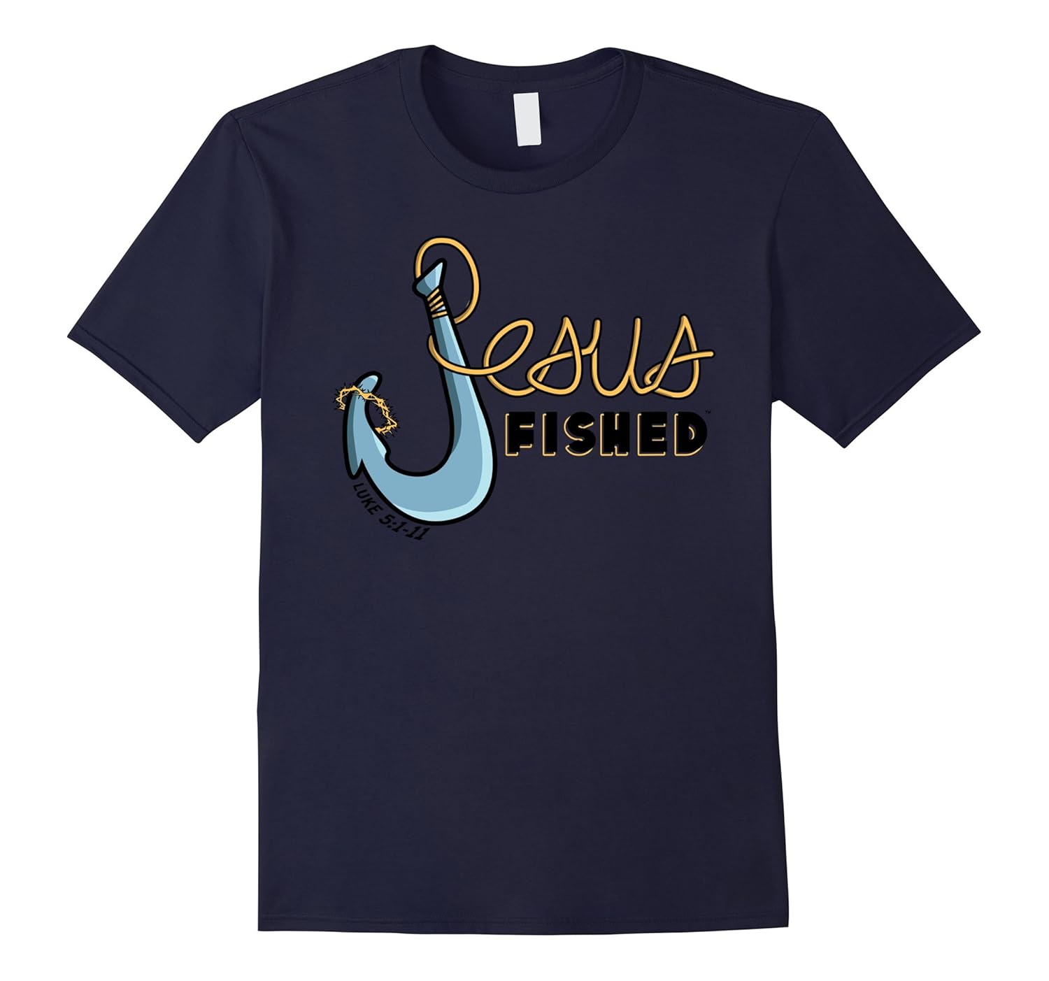 Jesus Fished Big Hook -- Christian T-Shirt-ANZ