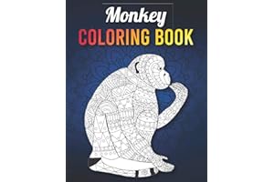 Monkey Coloring Book: A Fun and Relaxing Monkey Coloring Book for Adults with Intricate Pattern to Relief Stress, Valentines 