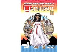 Hatshepsut: A Graphic Novel