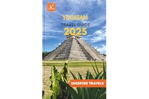 Yucatan Travel Guide 2025: A Deliberate Passage Through Coastal Life and Time-Honored Tradition