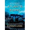 Atlantis Rising: The Struggle of Darkness and Light