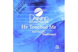 He Touched Me Accompaniment/Performance Track