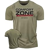 Comfort Zone is Dangerous Inspirational Workout Lifting Tshirt for Men