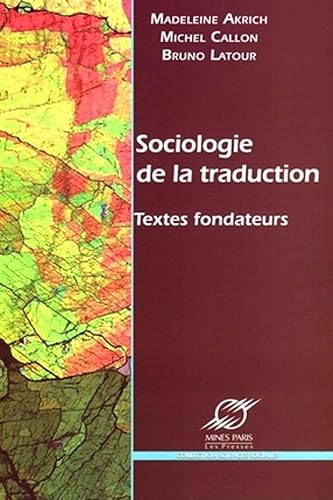 Download Sociologie de la traduction : Textes fondateurs PDF