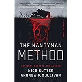 The Handyman Method: A Story of Terror