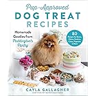 Pup-Approved Dog Treat Recipes: 80 Homemade Goodies from Paddington's Pantry