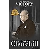 Victory (Winston S. Churchill War Speeches)