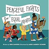 Peaceful Fights for Equal Rights