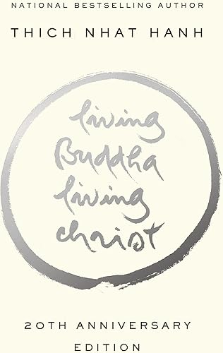 Download Living Buddha, Living Christ: 20th Anniversary Edition PDF