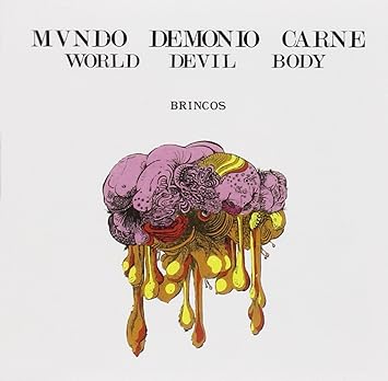 Mundo, Demonio y Carne