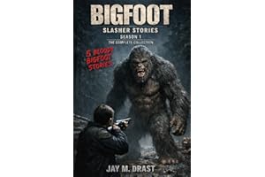 BIGFOOT SLASHER STORIES: SEASON 1 – THE COMPLETE COLLECTION