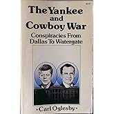 The Yankee and Cowboy War