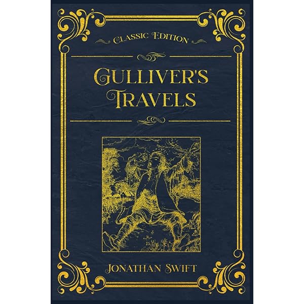 Gulliver's Travels: An Account of the Four Voyages Into