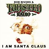 I Am Santa Claus