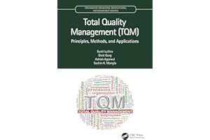 Total Quality Management (TQM) (Mathematical Engineering, Manufacturing, and Management Sciences)