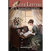 Love Letters: Devotionals From a Small Town