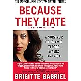 Because They Hate: A Survivor of Islamic Terror Warns America