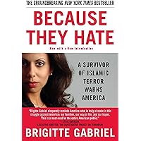 Because They Hate: A Survivor of Islamic Terror Warns America