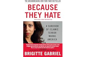 Because They Hate: A Survivor of Islamic Terror Warns America
