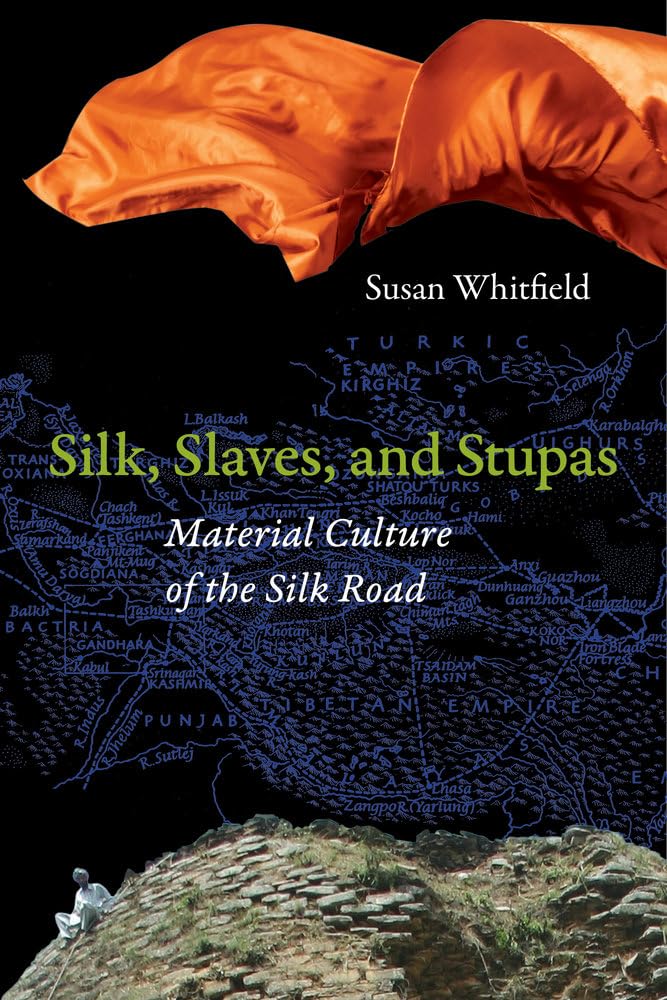 Silk,Slaves+Stupas