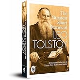 The Greatest Short Stories of Leo Tolstoy