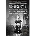 Hollow City (Miss Peregrine's Peculiar Children)
