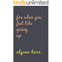 For When You Feel Like Giving Up book cover