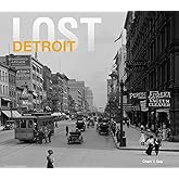 Lost Detroit
