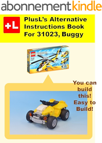 Download PlusL's Alternative Instruction For 31023,Buggy: You can build the Buggy out of your own bricks! (English Edition) PDF
