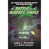 The Battle for the Dragon's Temple: An Unofficial Graphic Novel for Minecrafters, #4