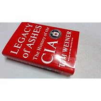 Amazon.com: Legacy of Ashes: The History of the CIA: 9780385514453 ...