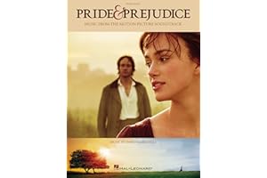 Pride and Prejudice - Music from the Motion Picture Soundtrack | Piano Solo Book Music by Dario Marianelli | Film Score Sheet Music for Intermediate Pianists | Romantic Movie Piano Songbook