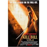 Kill Bill - Volume 2 - Quentin Tarantino - Movie Poster - Teaser #2-24 x 36 Inches