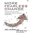 More Fearless Change: Strategies for Making Your Ideas Happen