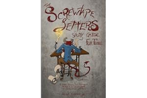The Screwtape Letters Study Guide for Teens: A Bible Study for Teenagers on the C.S. Lewis Book The Screwtape Letters (CS Lewis Study Series)