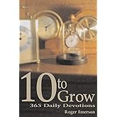 10 to Grow: 365 Daily Devotions