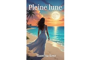 Pleine lune (French Edition)