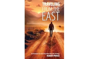 Travelling From The East: An Invitation To Start Your Own Masonic Journey