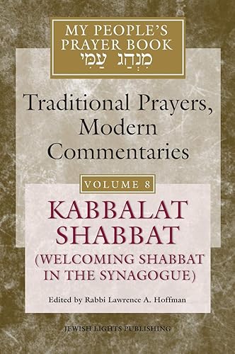 Download Kabbalat Shabbat: Welcoming Shabbat in the Synagogue PDF