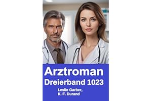 Arztroman Dreierband 1023 (German Edition)