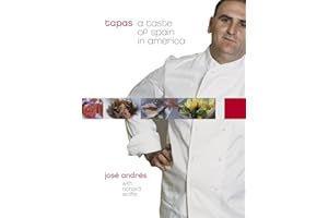 Tapas: A Taste of Spain in America: A Cookbook