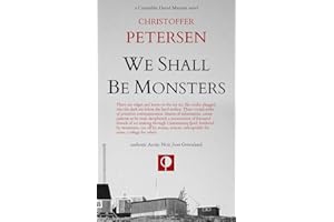 We Shall Be Monsters: The Hunt for a Sadistic Killer in the Arctic (Greenland Crime)